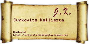 Jurkovits Kalliszta névjegykártya